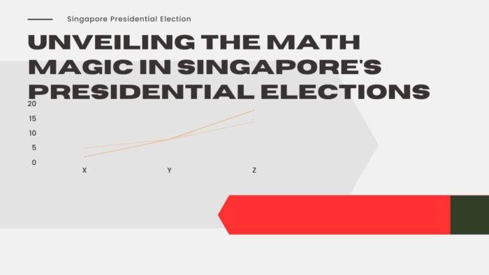 Maths and Singapore Presidential Elections